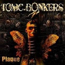 Toxic Bonkers : Plague